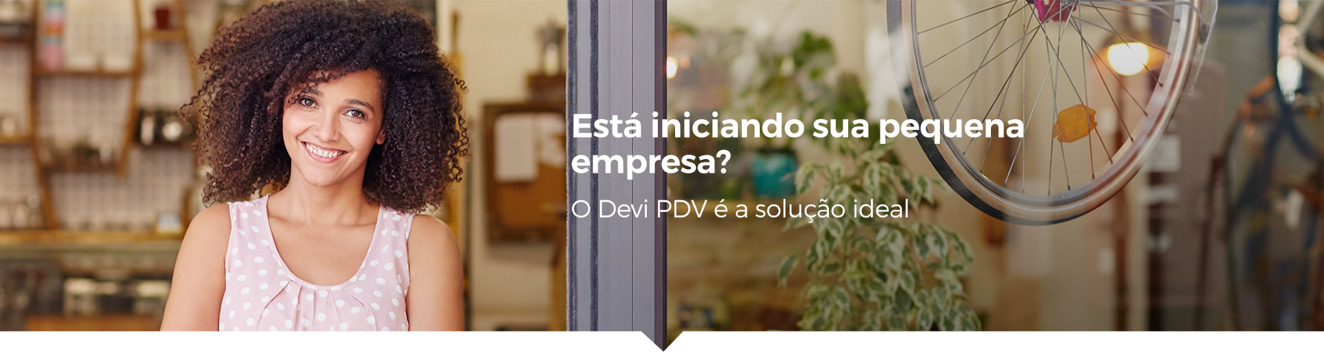 O Devi PDV é a solução ideal